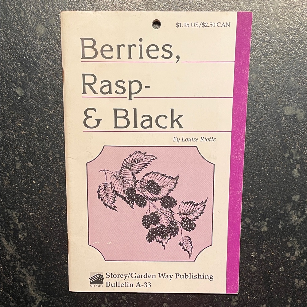 "Berries, Rasp- & Black," by Louise Riotte, 1979 Storey Bulletin A-33